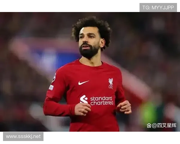 萨拉赫比赛影响力与生涯天花板为何屡被低估